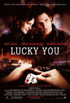 Lucky You poster Lucky You poster